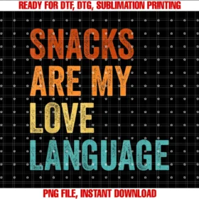 Cute and Funny Valentines Giftssnacks Are My Love Language Tee