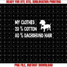 Dachshund Mom Messy Bunfunny Dachshund My Clothes 80 Dachshund Hair Baseball Tee Tee